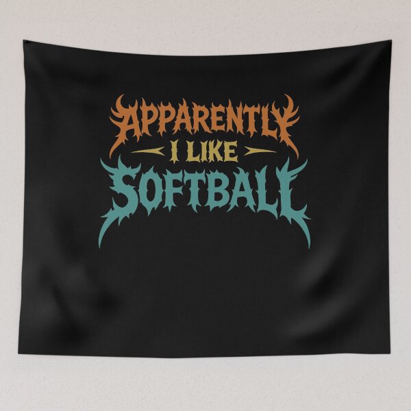 Item preview, Apparently I Like Softball Funny Gothic Metal Style designed and sold by gunaone-design.