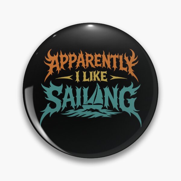 Item preview, Apparently I Like Sailing designed and sold by gunaone-design.