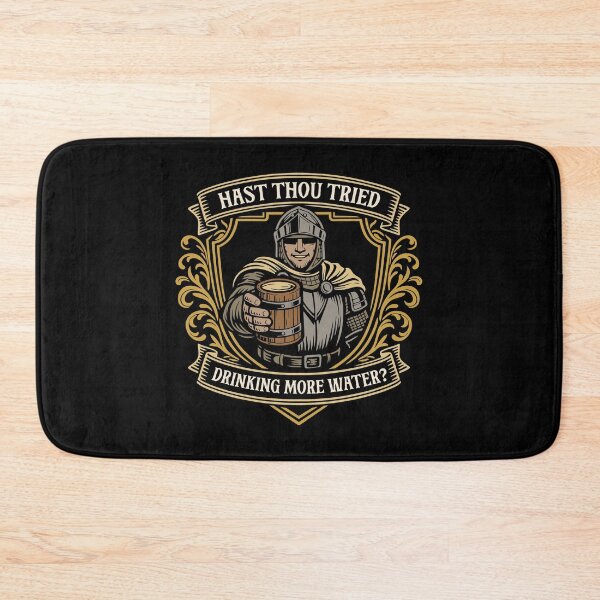 Item preview, Medieval Knight Hast Thou Tried Drinking More Water designed and sold by pixeptional.