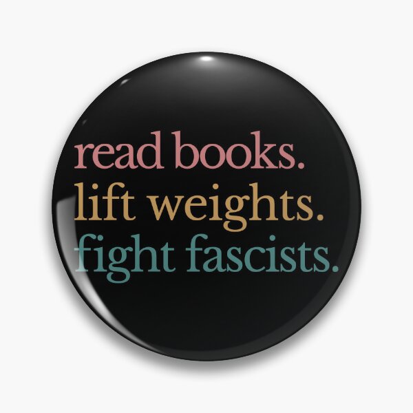 Item preview, Read Books Lift Weights Fight Fascists - Anti Fascism  designed and sold by Eh Plus Designs.