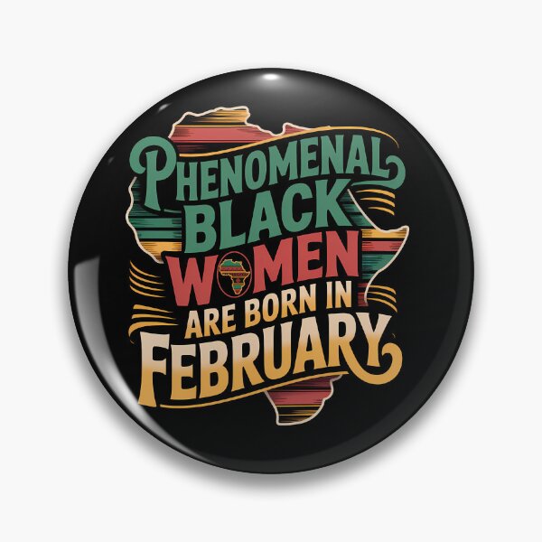 Item preview, Phenomenal Black Women Are Born In February Gift designed and sold by RoyesButler.