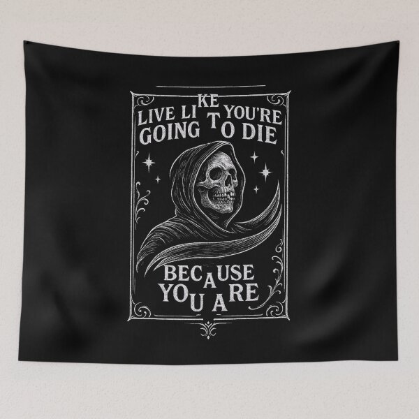 Item preview, Live Like You’re Going to Die – Grim Reaper Memento Mori designed and sold by AHMAD GILL.
