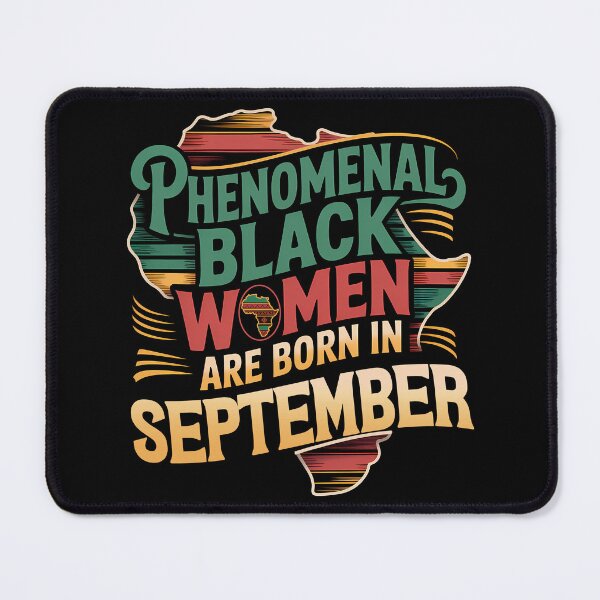 Item preview, Phenomenal Black Women Are Born In September Gift designed and sold by RoyesButler.