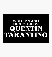 Lámina fotográfica Escrito y dirigido por Quentin Tarantino