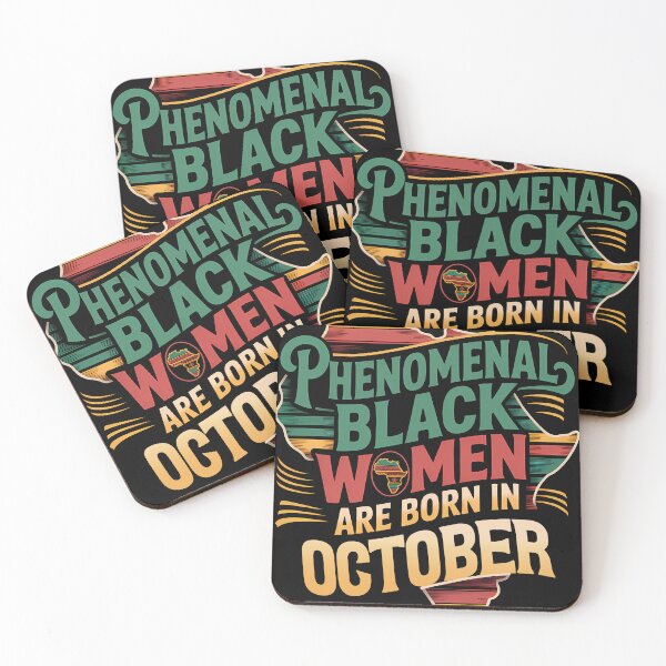 Item preview, Phenomenal Black Women Are Born In October Gift designed and sold by RoyesButler.