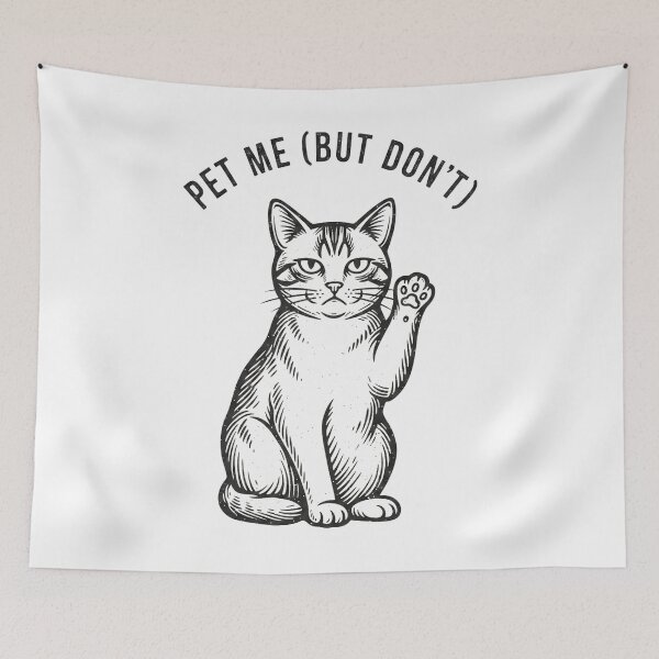 Item preview, Pet Me But Don’t Cat Vintage Sarcastic designed and sold by DIRTYSKETCHH.