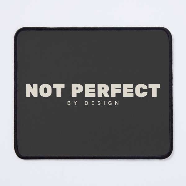 Item preview, Not Perfect by Design: Honest Minimal Typography Statement designed and sold by CHANCHANAI.