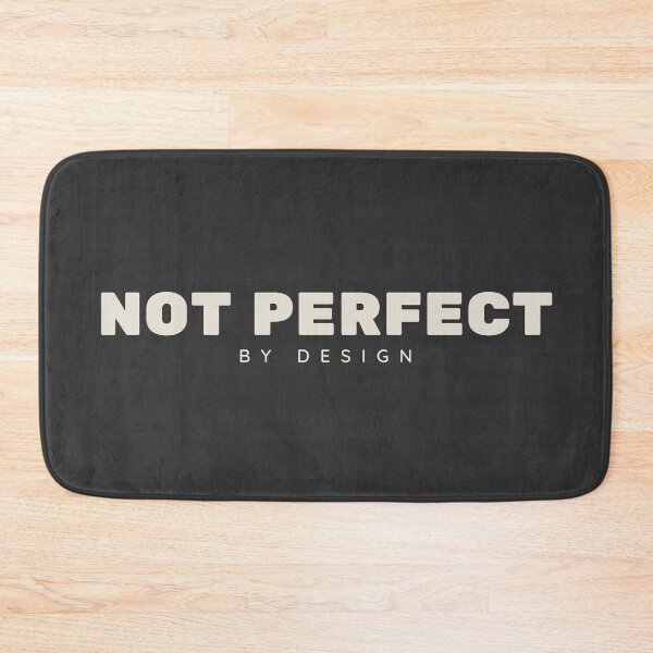 Item preview, Not Perfect by Design: Honest Minimal Typography Statement designed and sold by CHANCHANAI.