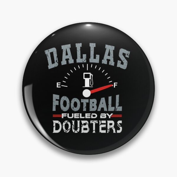 Item preview, Funny Dallas Pro Football  - Fueled By Doubters designed and sold by morsruth.