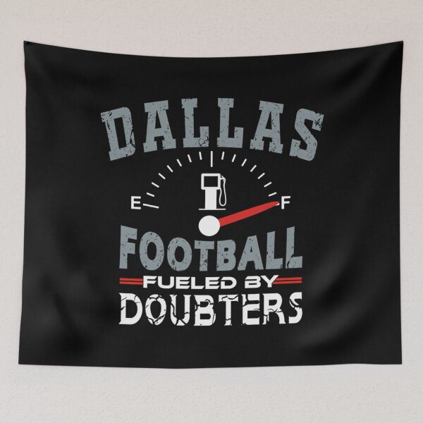 Item preview, Funny Dallas Pro Football  - Fueled By Doubters designed and sold by morsruth.