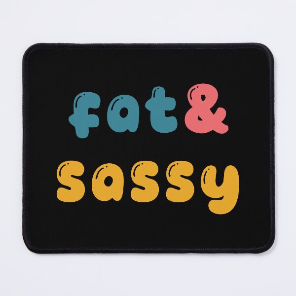 Item preview, "Fat & Sassy" Bold Bubble Script Tee | Melanin Body Positivity Power | Trendy Curvy Queen Vibes designed and sold by MadUX.