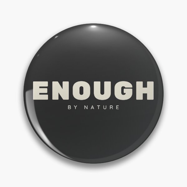 Item preview, Enough by Nature: Minimal Self Worth Typography Design designed and sold by CHANCHANAI.