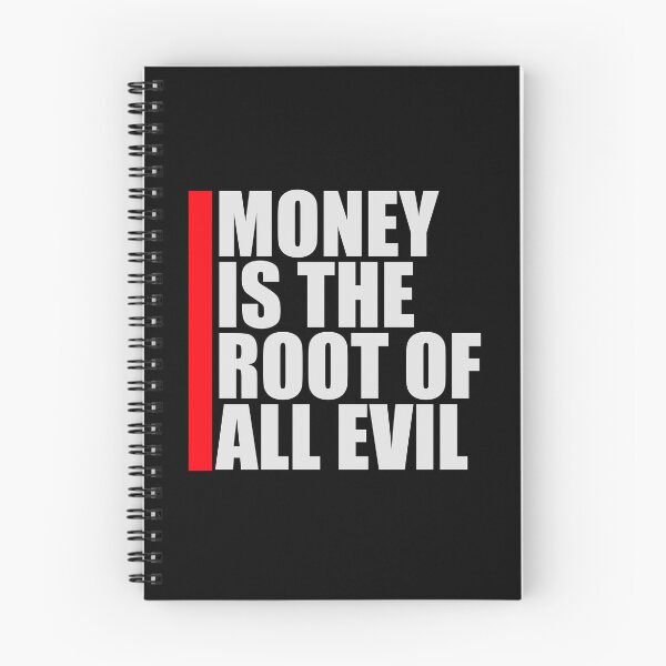 Item preview, Money Root Evil Capitalism Greed Finance Wealth designed and sold by shirt-o-mat.