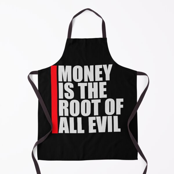 Item preview, Money Root Evil Capitalism Greed Finance Wealth designed and sold by shirt-o-mat.