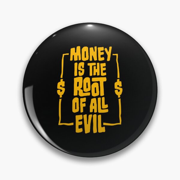 Item preview, Money Root Evil Capitalism Greed Finance Wealth designed and sold by shirt-o-mat.