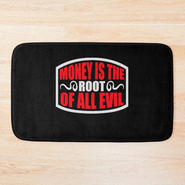 Item preview, Money Root Evil Capitalism Greed Finance Wealth designed and sold by shirt-o-mat.