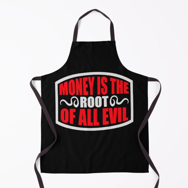 Item preview, Money Root Evil Capitalism Greed Finance Wealth designed and sold by shirt-o-mat.