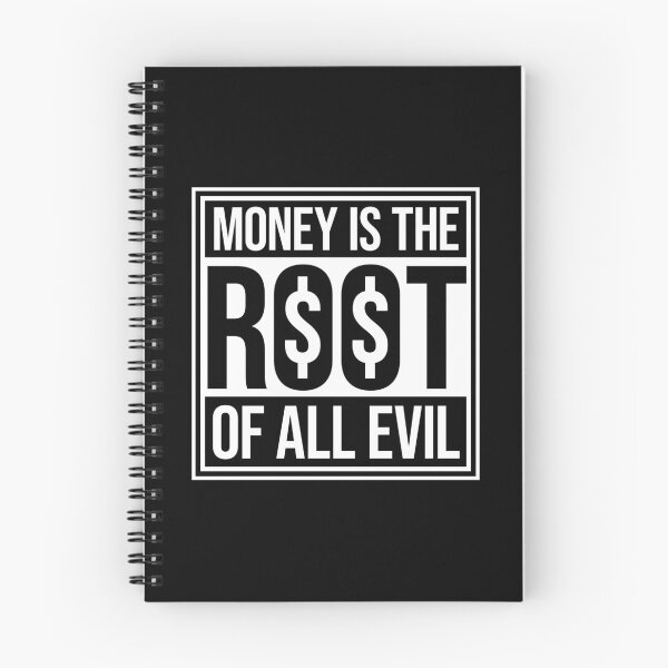 Item preview, Money Root Evil Capitalism Greed Finance Wealth designed and sold by shirt-o-mat.