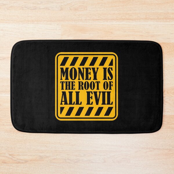 Item preview, Money Root Evil Capitalism Greed Finance Wealth designed and sold by shirt-o-mat.