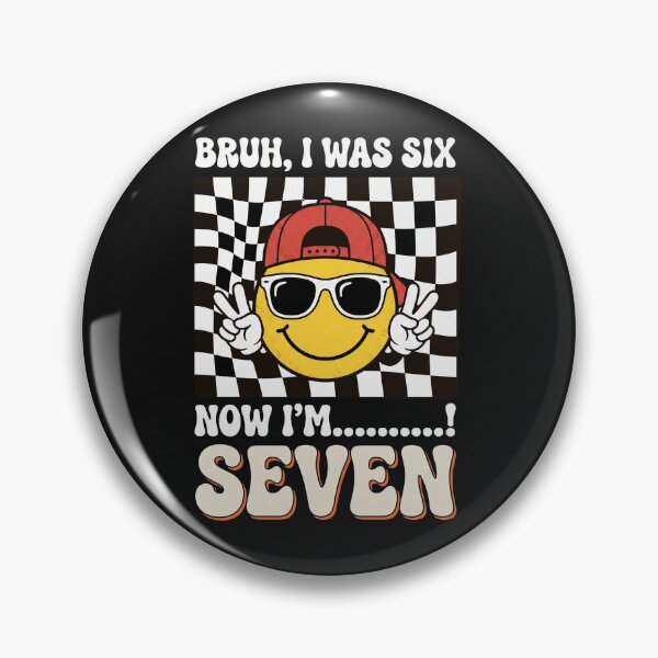 Item preview, Bruh I Was Six Now I'm Seven - Funny 7th Birthday Boy designed and sold by AdyKurniawan.
