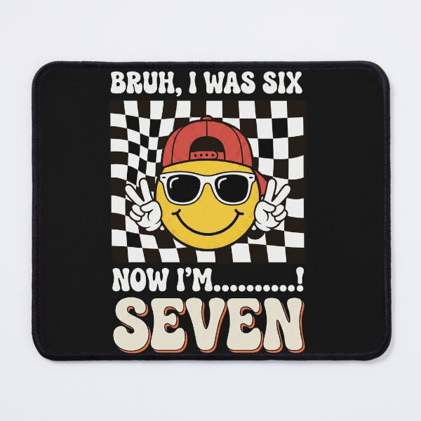 Item preview, Bruh I Was Six Now I'm Seven - Funny 7th Birthday Boy designed and sold by AdyKurniawan.
