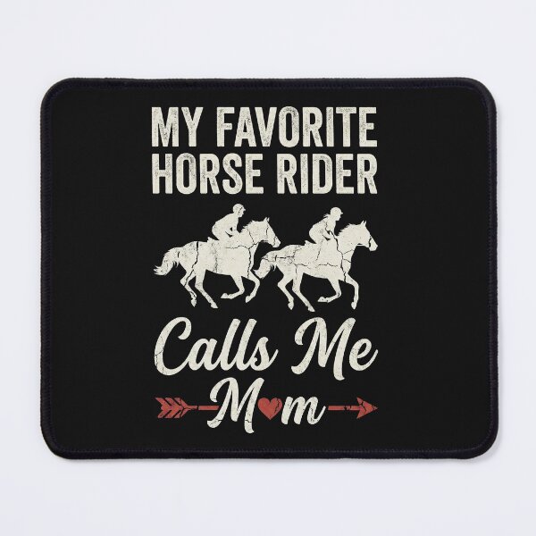 Item preview, My Favorite Horse Rider Calls Me Mom - Equestrian Gift designed and sold by AdyKurniawan.