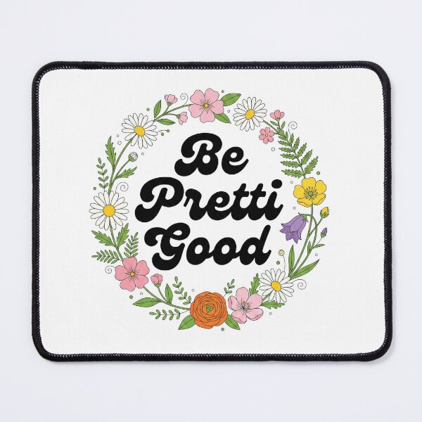 Item preview, Be Pretti Good Retro Floral Wreath - Groovy 70s Aesthetic designed and sold by AdyKurniawan.