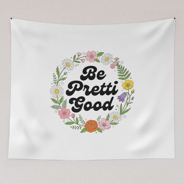 Item preview, Be Pretti Good Retro Floral Wreath - Groovy 70s Aesthetic designed and sold by AdyKurniawan.