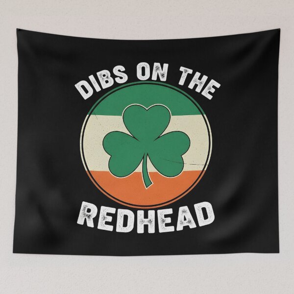 Item preview, Dibs On The Redhead I Am The Redhead Funny designed and sold by OlakunleOloroz.