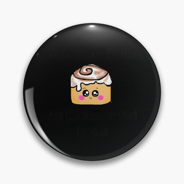 Item preview, Synonym Rolls Grammar Pun designed and sold by bkekmqmher66.
