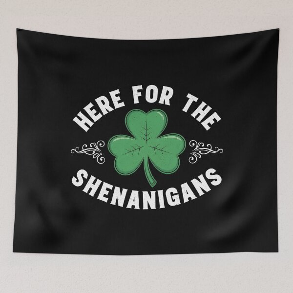 Item preview, Here for The Shenanigans St Patricks Day designed and sold by OlakunleOloroz.