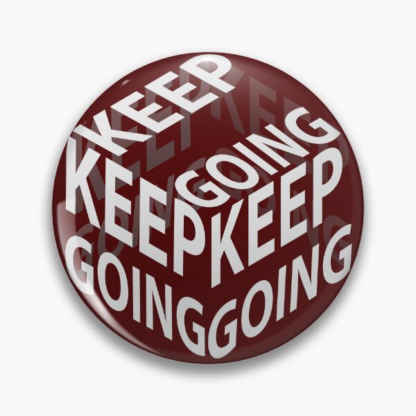 Item preview, Keep Going - Inspirational Gift For Fitness and Success designed and sold by motivation and inspiration designs  .