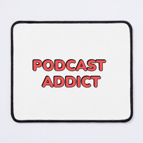 Item preview, Podcast Addict designed and sold by Inspirationmotivation.
