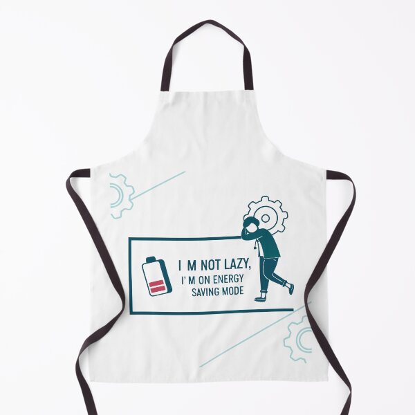 Item preview, I'm Not Lazy: Power Saving Mode, Mechanical Humor designed and sold by Jirada.