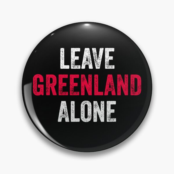 Item preview, Leave Greenland Alone designed and sold by Rivolli.