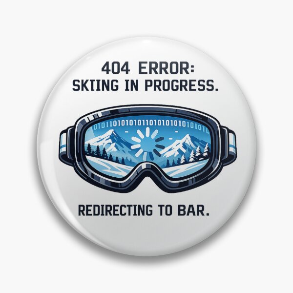 Artikelvorschau, 404-Fehler – Skifahren im Gange – Après-Ski-Technikhumor entworfen und verkauft von avinigav.