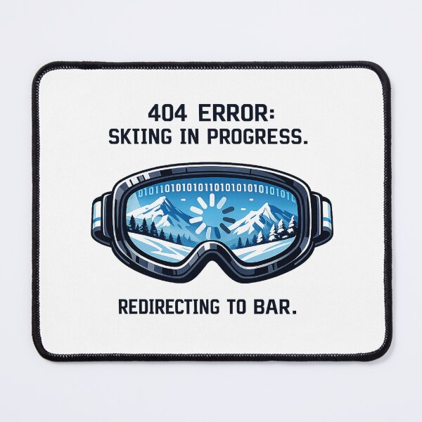Item preview, 404 Error Skiing in Progress Apres Ski Tech Humor designed and sold by avinigav.