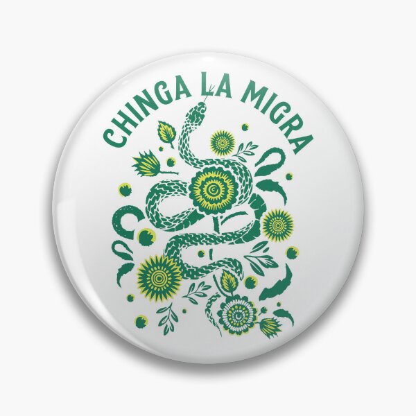Item preview, Chinga La Migra Pro Immigration Fascism Human Rights designed and sold by RobertKnow.