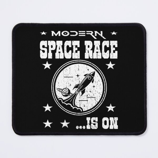 Item preview, MODERN SPACE RACE IS ON space exploration enthusiasts space lover missions to the planets exoplanets starship rocket astronaut designed and sold by Jt41.