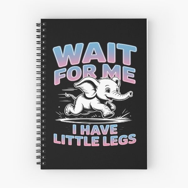 Item preview, Wait for me, I have little legs - baby animal - short legs - Wait up, tiny legs - Tiny legs, big effort - Waddle faster? I’m trying - waddle squad – slow runner – tiny legs – walking humor designed and sold by JansenGS.