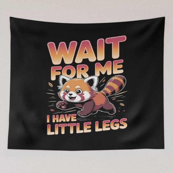 Item preview, Wait for me, I have little legs - baby animal - short legs - Wait up, tiny legs - Tiny legs, big effort - Waddle faster? I’m trying - waddle squad – slow runner – tiny legs – walking humor designed and sold by JansenGS.