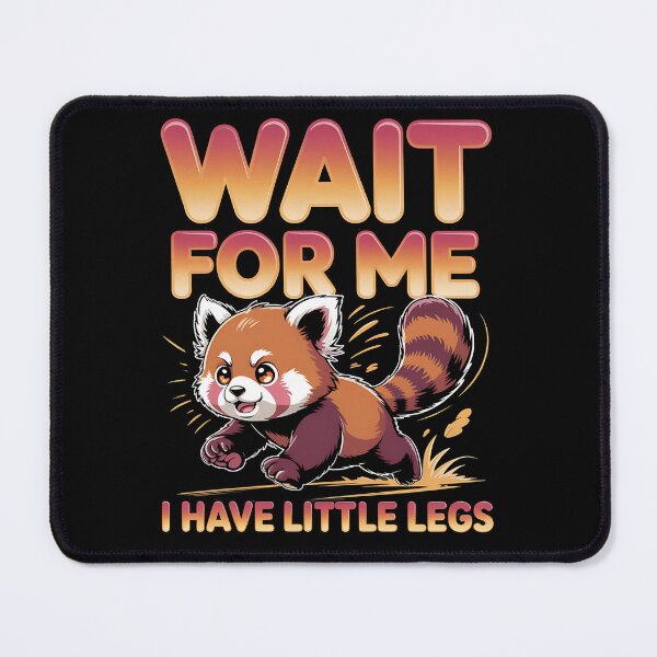 Item preview, Wait for me, I have little legs - baby animal - short legs - Wait up, tiny legs - Tiny legs, big effort - Waddle faster? I’m trying - waddle squad – slow runner – tiny legs – walking humor designed and sold by JansenGS.