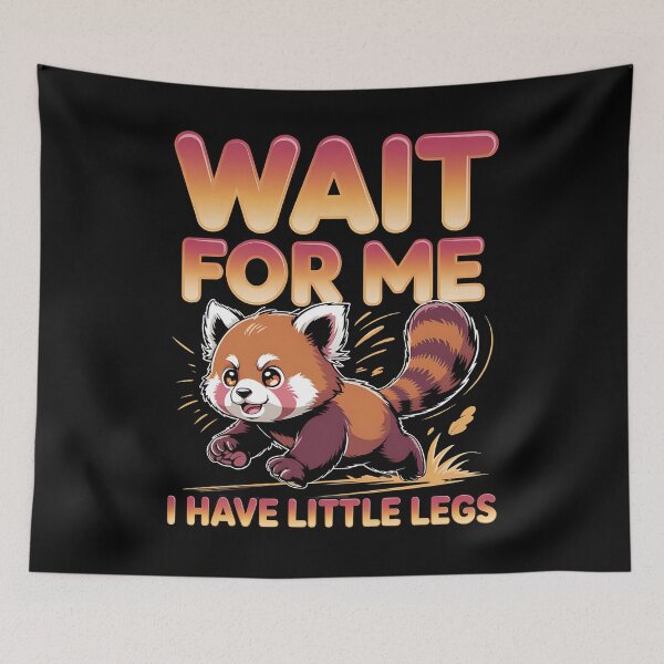 Item preview, Wait for me, I have little legs - baby animal - short legs - Wait up, tiny legs - Tiny legs, big effort - Waddle faster? I’m trying - waddle squad – slow runner – tiny legs – walking humor designed and sold by JansenGS.