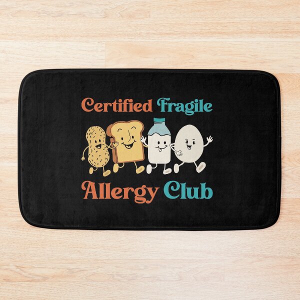 Item preview, Funny Allergy Club Certified Fragile Food Allergic Joke designed and sold by farhanhafeez.