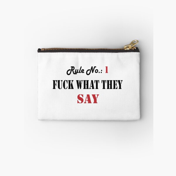 Item preview, f * ck what they say - gift saying designed and sold by teeking86.