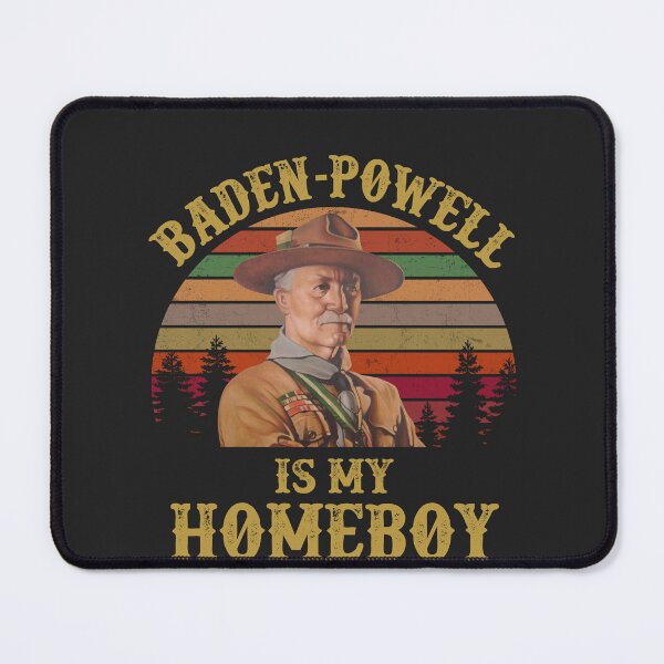 Item preview, Baden Powell Is My Homeboy Scout Leader designed and sold by mrana.
