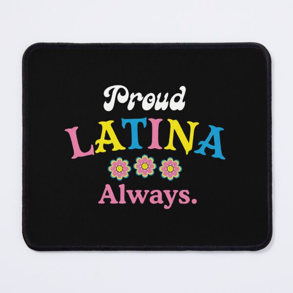 Item preview, Proud Latina Always Strong Quote designed and sold by MotivaChic.