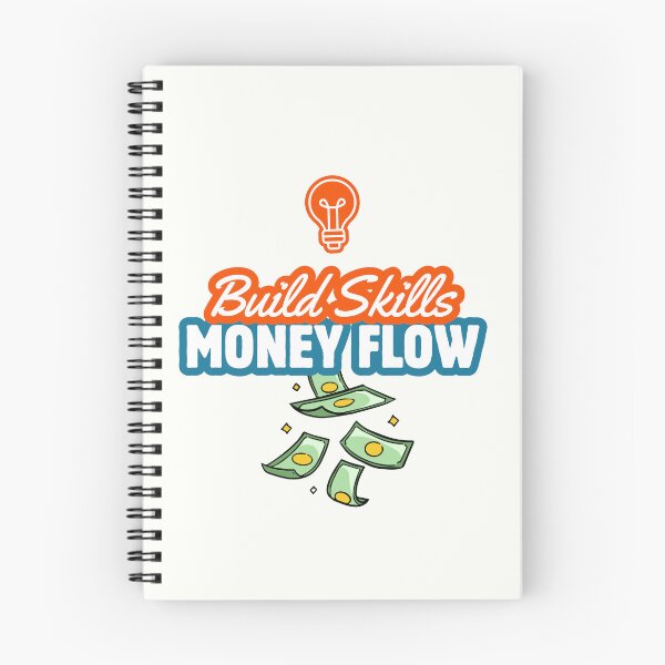 Item preview, Build Skills Money Follows Quote designed and sold by Thinkora.
