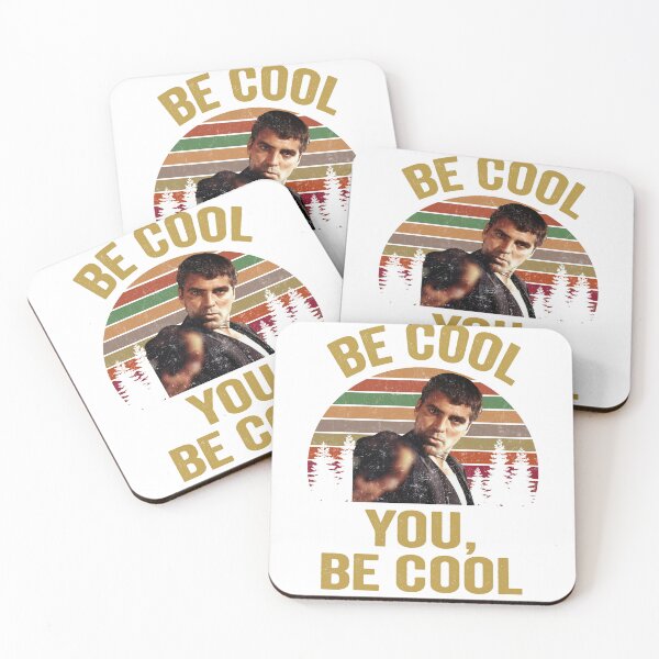 Item preview, Be Cool You Be Cool From Dusk Till Dawn designed and sold by mrana.