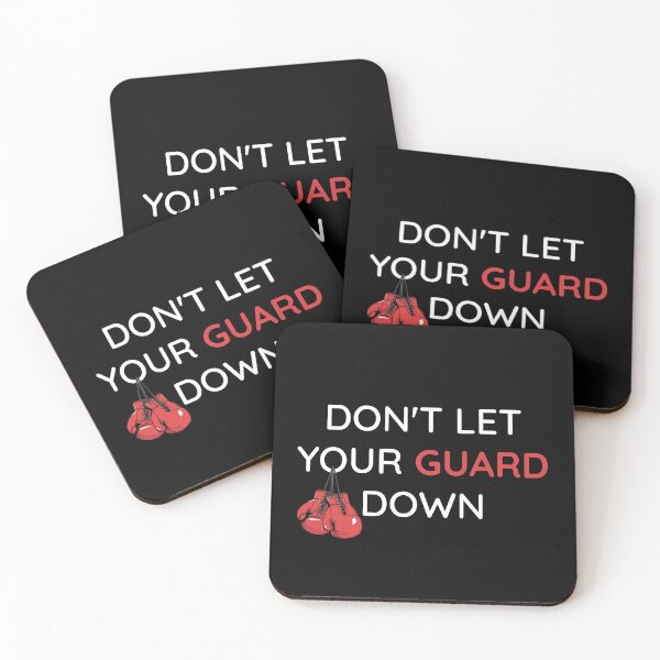 Item preview, Don't let your guard down designed and sold by the2crowns.